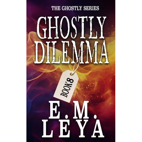 Ghostly Dilemma - Paperback