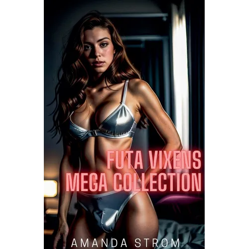 Futa Vixens Mega Collection - Paperback
