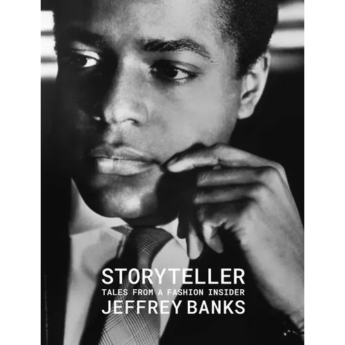 Storyteller: Tales from a Fashion Insider - Hardcover
