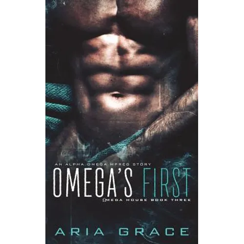 Omega's First: An Alpha Omega Mpreg - Paperback