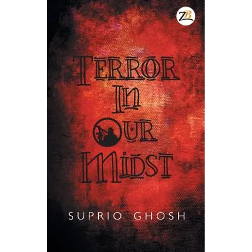 Terror in Our Midst - Paperback