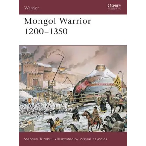 Mongol Warrior 1200-1350 - Paperback