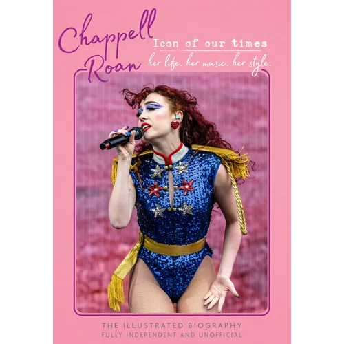 Chappell Roan - Icon of Our Times - Hardcover