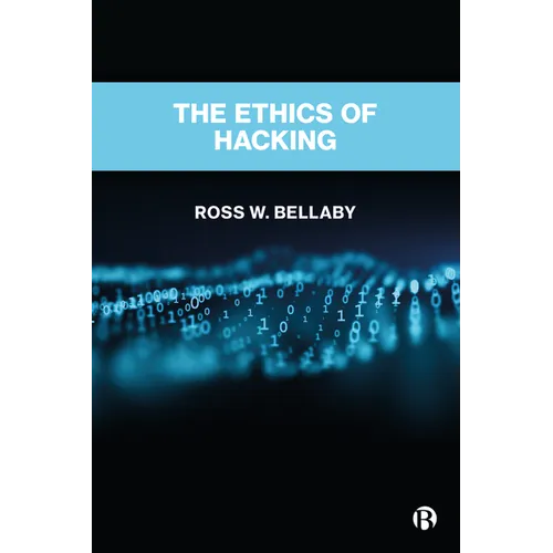 The Ethics of Hacking - Paperback
