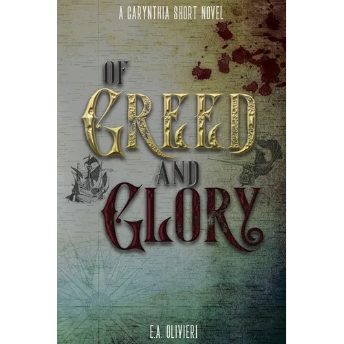Of Greed and Glory - Paperback