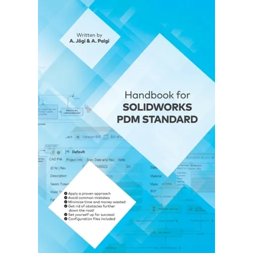 Handbook for Solidworks Pdm Standard - Paperback