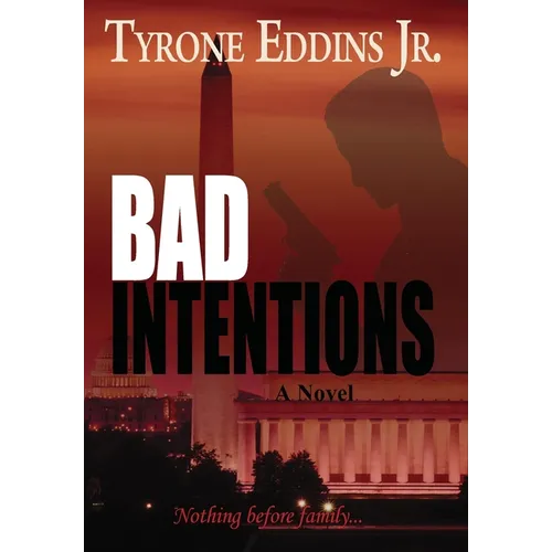 Bad Intentions - Hardcover