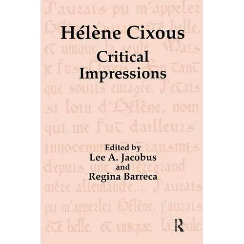 Hélène Cixous: Critical Impressions - Paperback