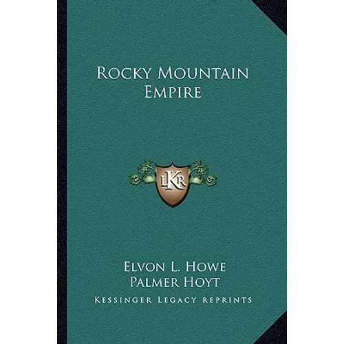 Rocky Mountain Empire - Paperback