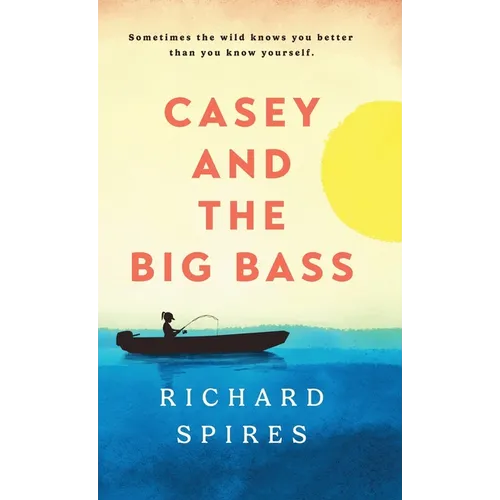 Casey and the Big Bass - Hardcover