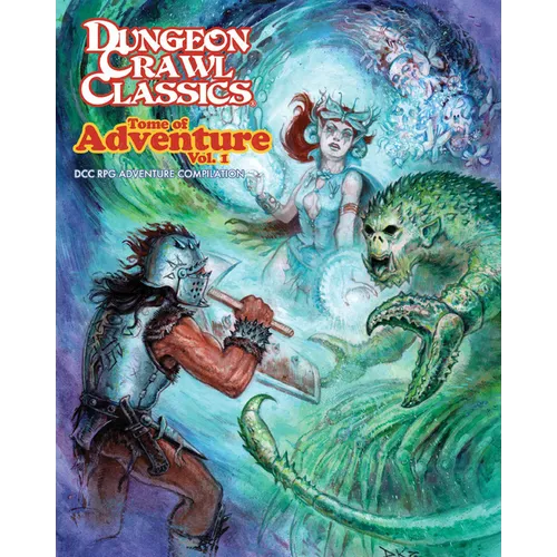 Dungeon Crawl Classics Tome of Adventure, Volume 1 - Hardcover