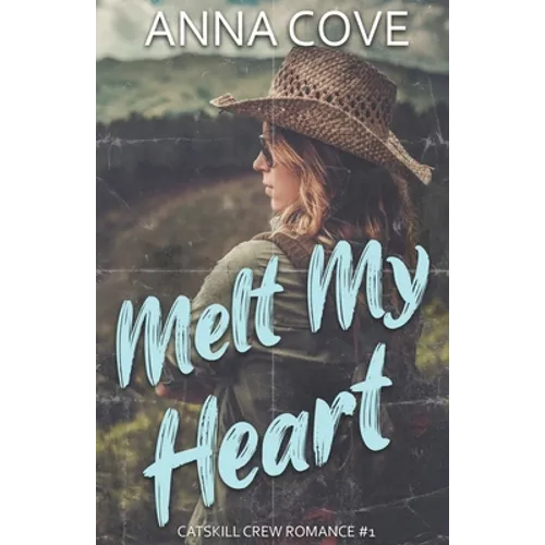 Melt My Heart - Paperback