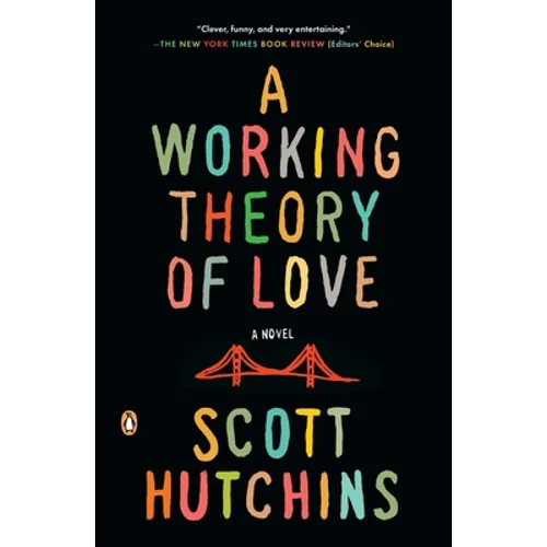A Working Theory of Love - Paperback