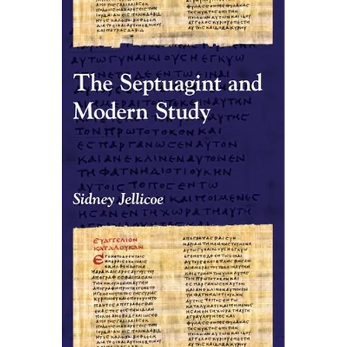 The Septuagint and Modern Study - Paperback