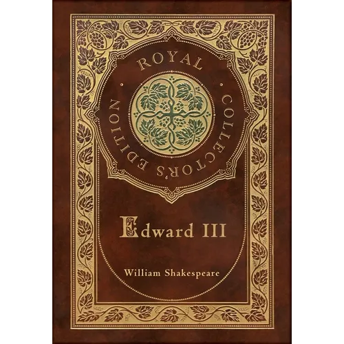 Edward III (Royal Collector's Edition) (Case Laminate Hardcover with Jacket) - Hardcover