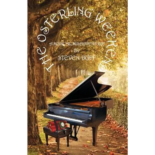 The Osterling Weekend - Paperback