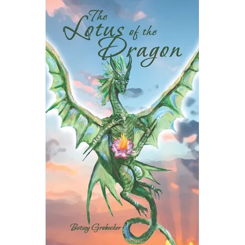 The Lotus of the Dragon - Paperback