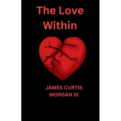 The Love Within - Paperback