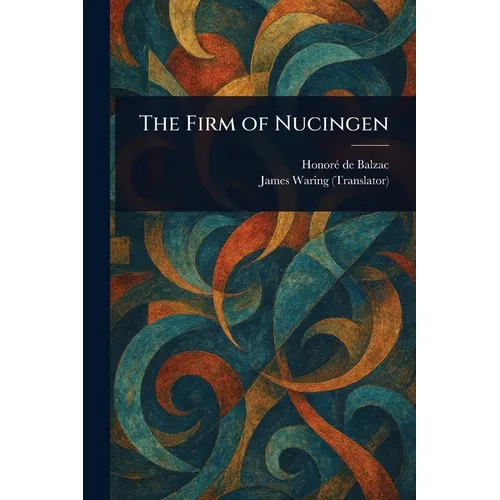 The Firm of Nucingen - Paperback