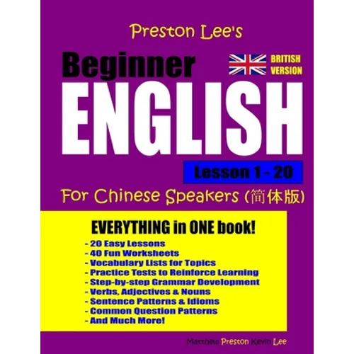 Preston Lee's Beginner English Lesson 1 - 20 For Chinese Speakers (British) - Paperback