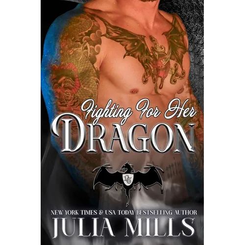 Fighting For Her Dragon - Paperback