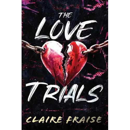 The Love Trials: An enemies-to-lovers dark romance serial killer thriller - Paperback