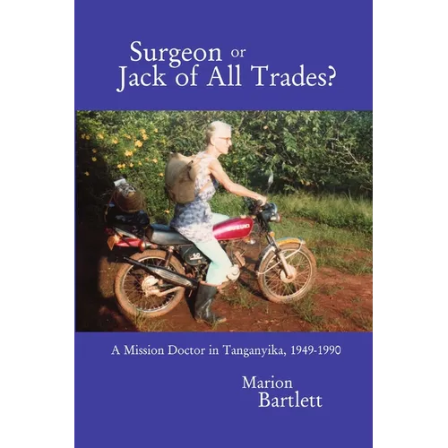 Surgeon or Jack of All Trades? - Paperback