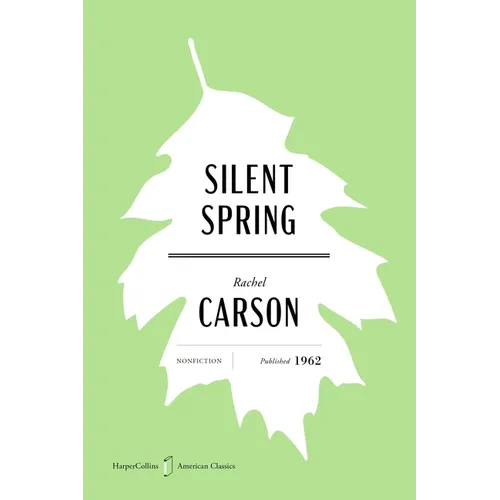 Silent Spring American Classics Edition - Paperback