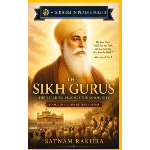 The Sikh Gurus. Modern Rettellings from Sikh Tradition - Paperback