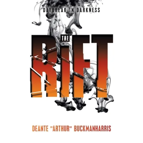 The Rift: Daybreak in Darkness - Paperback