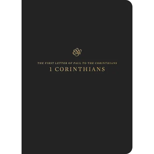 ESV Scripture Journal: 1 Corinthians (Paperback) - Paperback