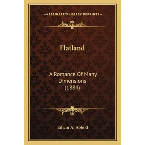 Flatland: A Romance Of Many Dimensions (1884) - Paperback