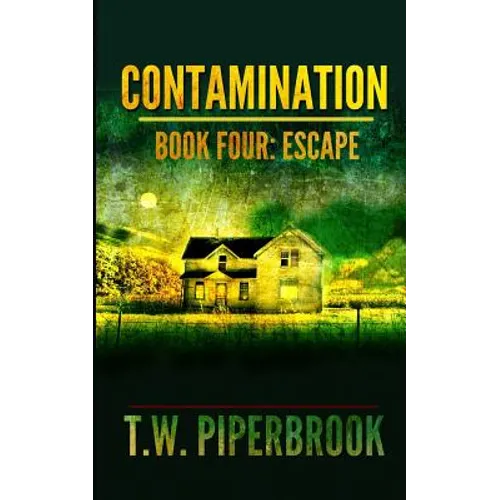 Contamination 4: Escape - Paperback
