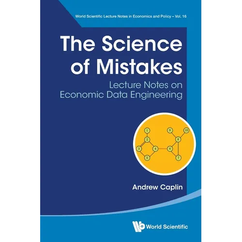 Science of Mistakes, The: Lecture Notes on Economic Data Engineering - Paperback