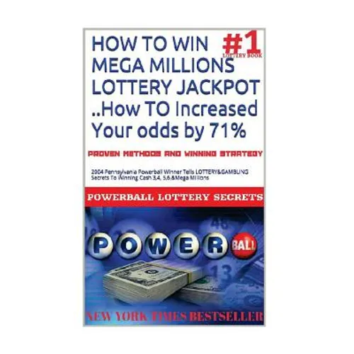HOW TO WIN MEGA MILLIONS LOTTERY JACKPOT ..How TO Increased Your odds by 71%: 2004 Pennsylvania Powerball Winner Tells LOTTERY&GAMBLING Secrets To Win - Paperback