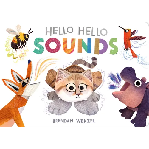 Hello Hello Sounds - Board Book