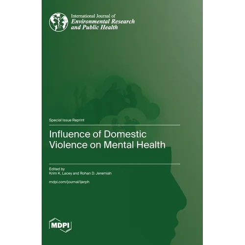 Influence of Domestic Violence on Mental Health - Hardcover