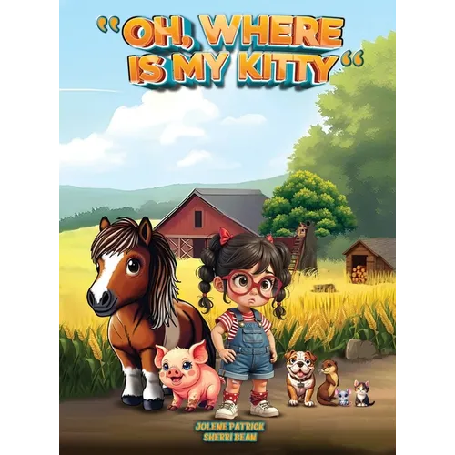 Oh, Where Is My Kitty - Hardcover