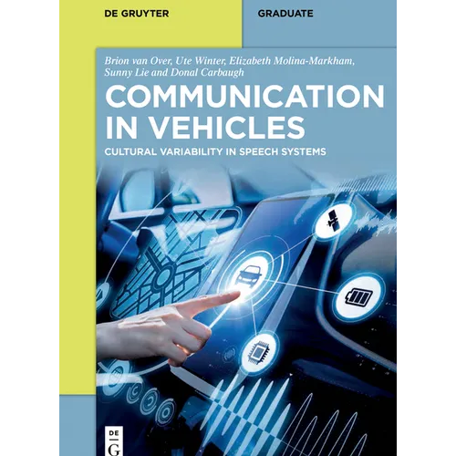 Communication in Vehicles: Cultural Variability in Speech Systems - Paperback
