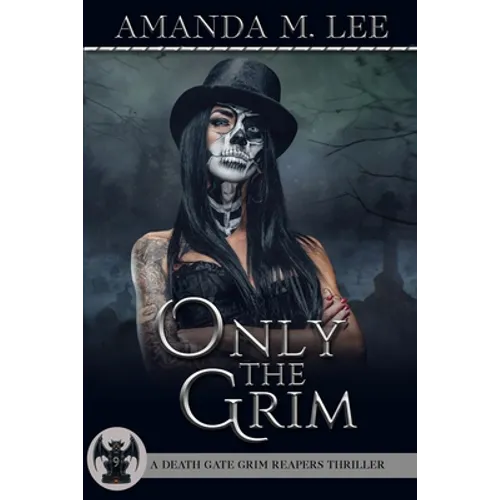 Only the Grim - Paperback
