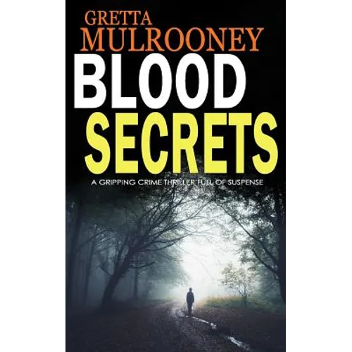 Blood Secrets: A gripping crime thriller full of suspense - Paperback