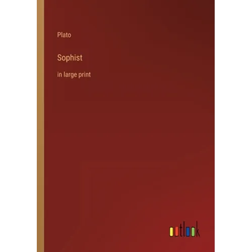 Sophist: in large print - Paperback