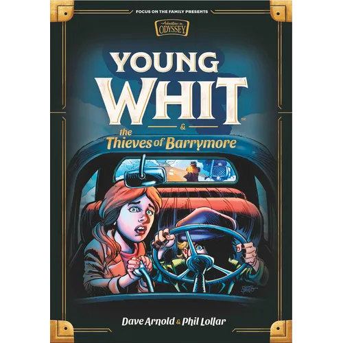 Young Whit and the Thieves of Barrymore - Hardcover
