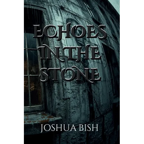 Echoes in the Stone - Paperback