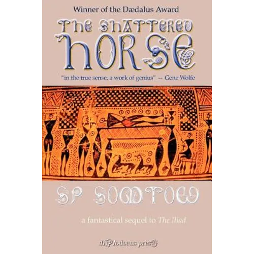 The Shattered Horse - Paperback
