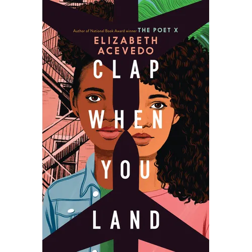 Clap When You Land - Library Binding