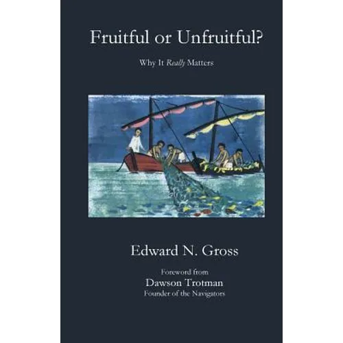 Fruitful or Unfruitful? - Paperback