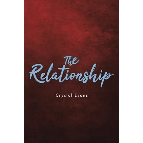The Relationship - Paperback
