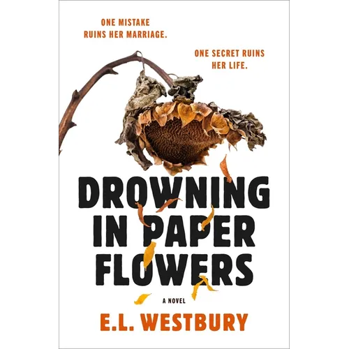 Drowning in Paper Flowers - Paperback