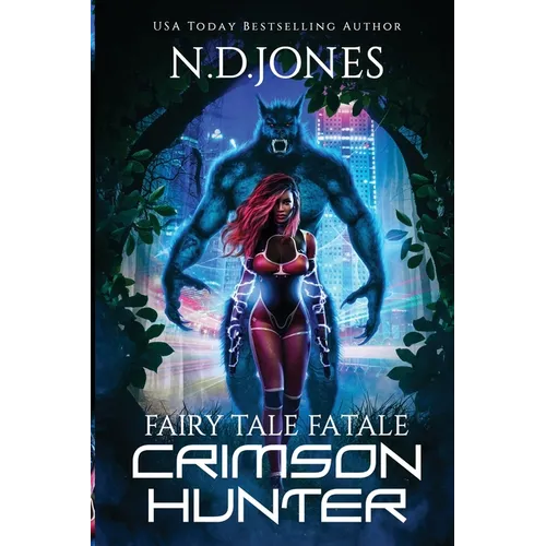 Crimson Hunter: A Red Riding Hood Reimagining - Paperback